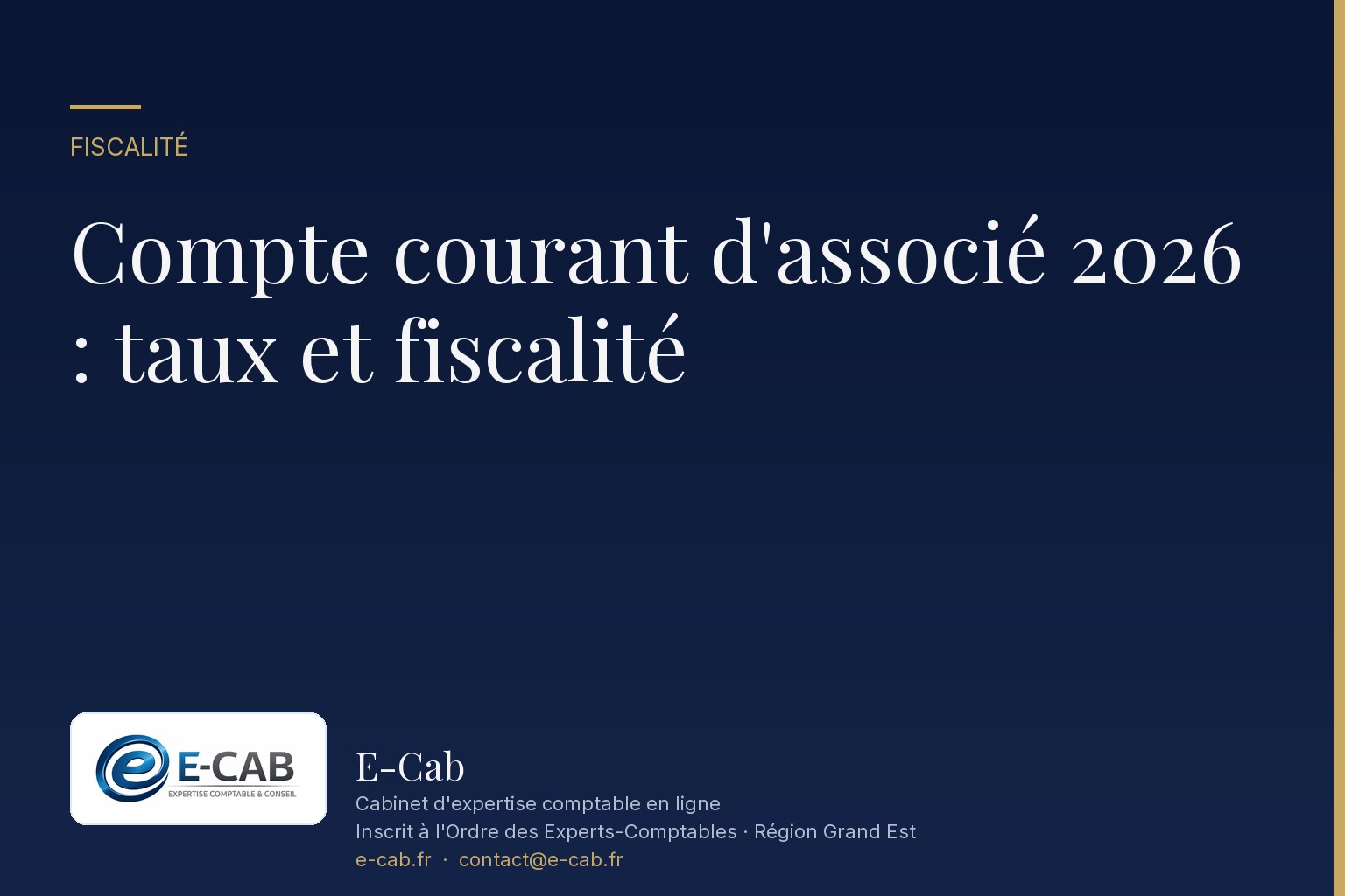 Compte courant d'associé 2026 : fonctionnement, taux déductible et fiscalité