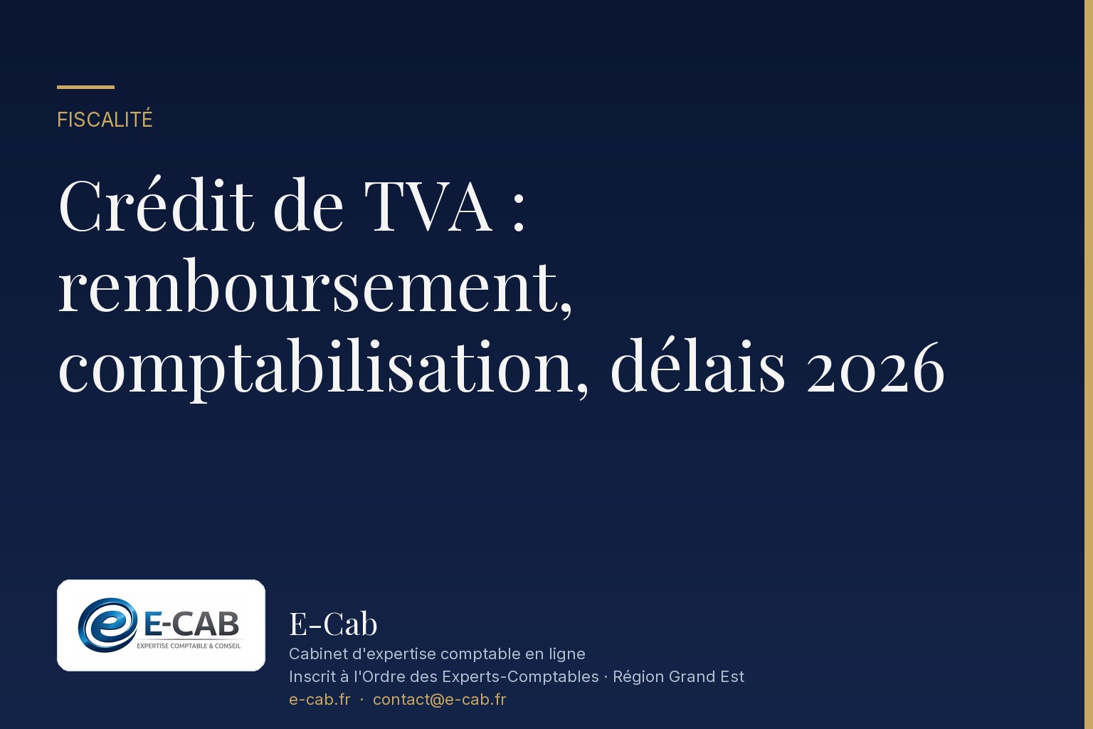Crédit de TVA : remboursement, comptabilisation, délais 2026