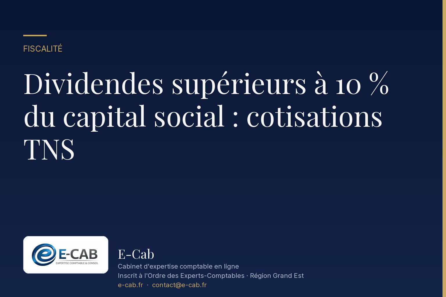 Dividendes supérieurs à 10 % du capital social : cotisations TNS