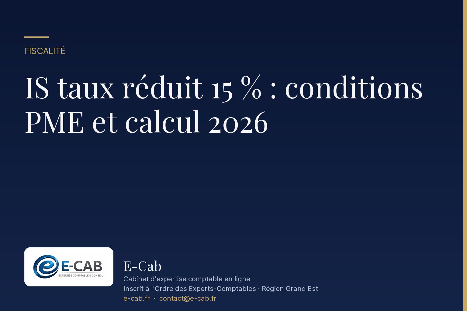 IS taux réduit 15 % : conditions PME et calcul 2026