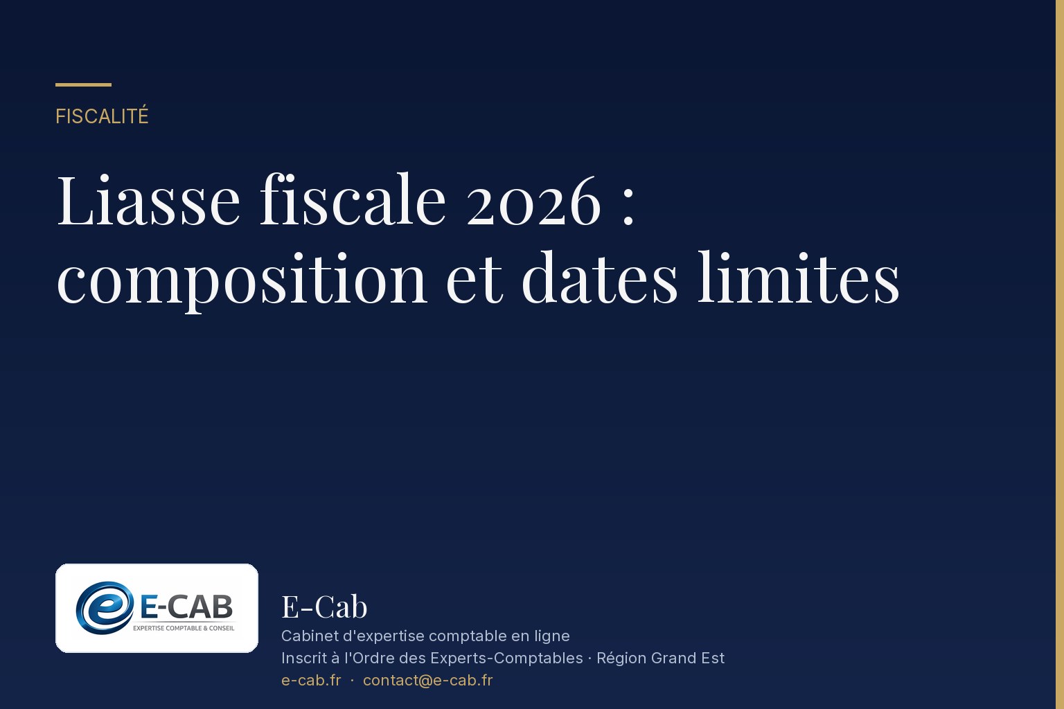 Liasse fiscale 2026 : composition, dates limites et télétransmission EDI-TDFC