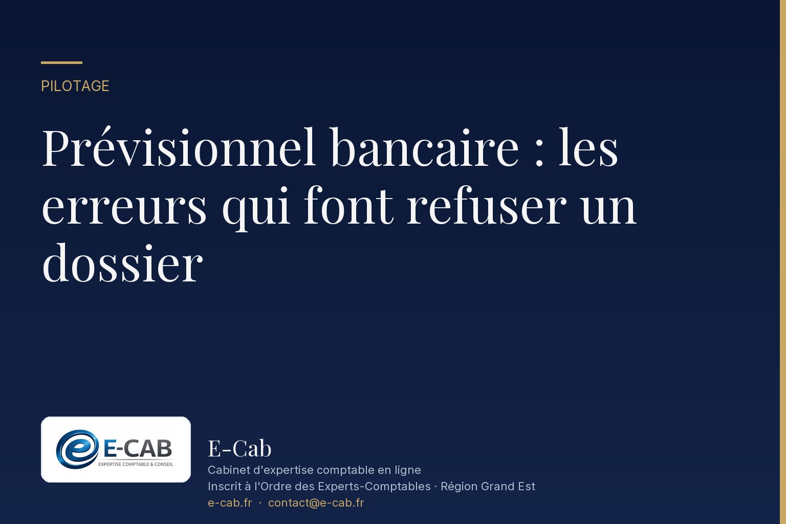 Prévisionnel bancaire : les erreurs qui font refuser un dossier