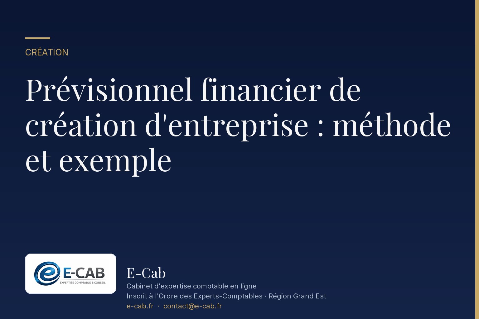Prévisionnel financier de création d'entreprise : méthode et exemple