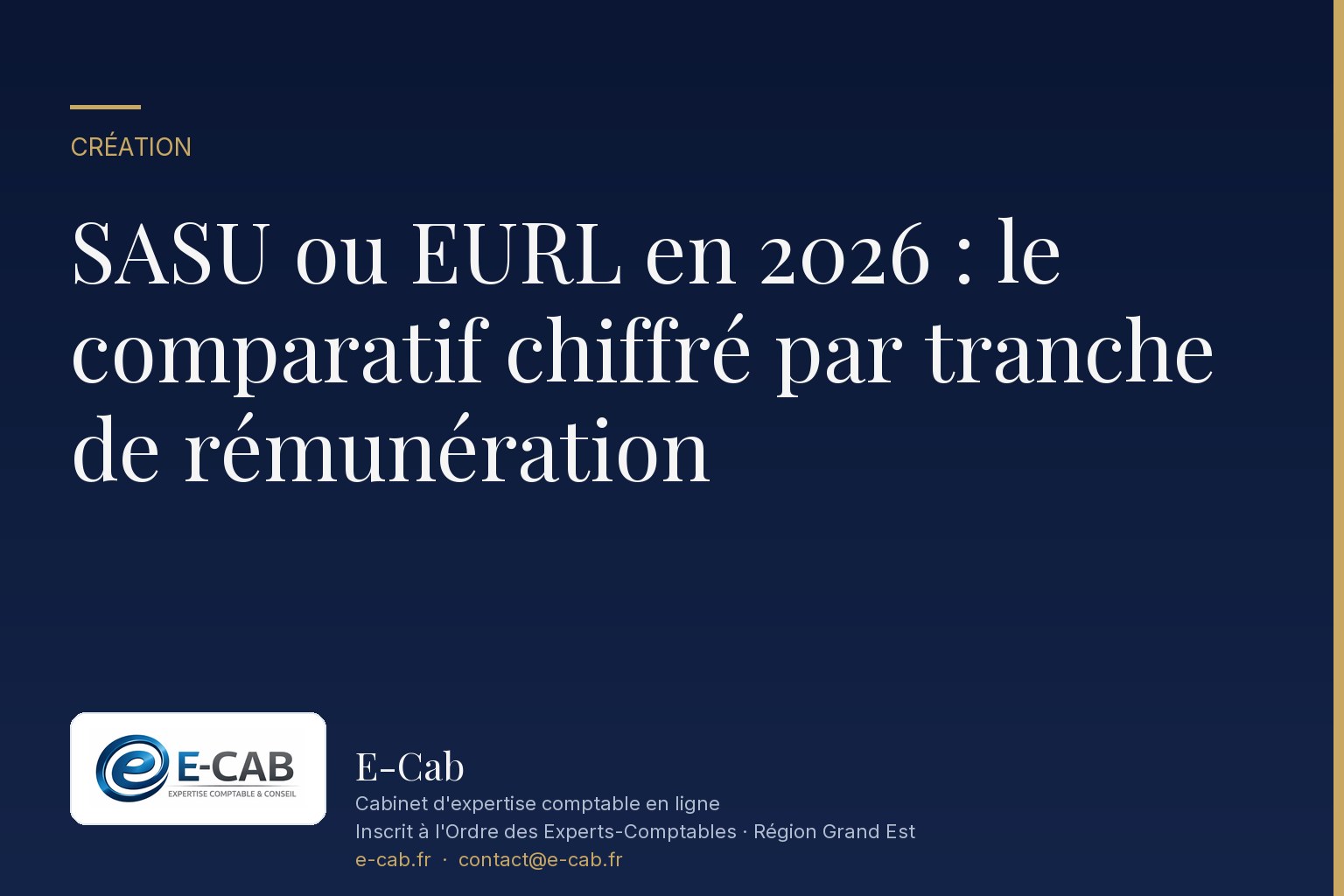 SASU ou EURL en 2026 : le comparatif chiffré par tranche de rémunération