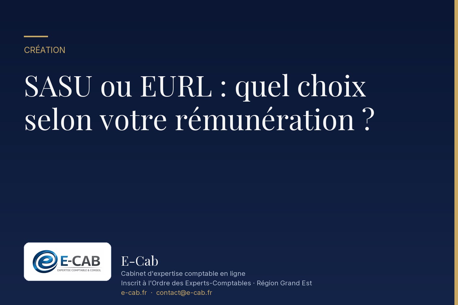 SASU ou EURL : quel choix selon votre rémunération ?